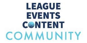 League Events Content Community
