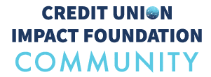 Credit Union Impact Foundation Community
