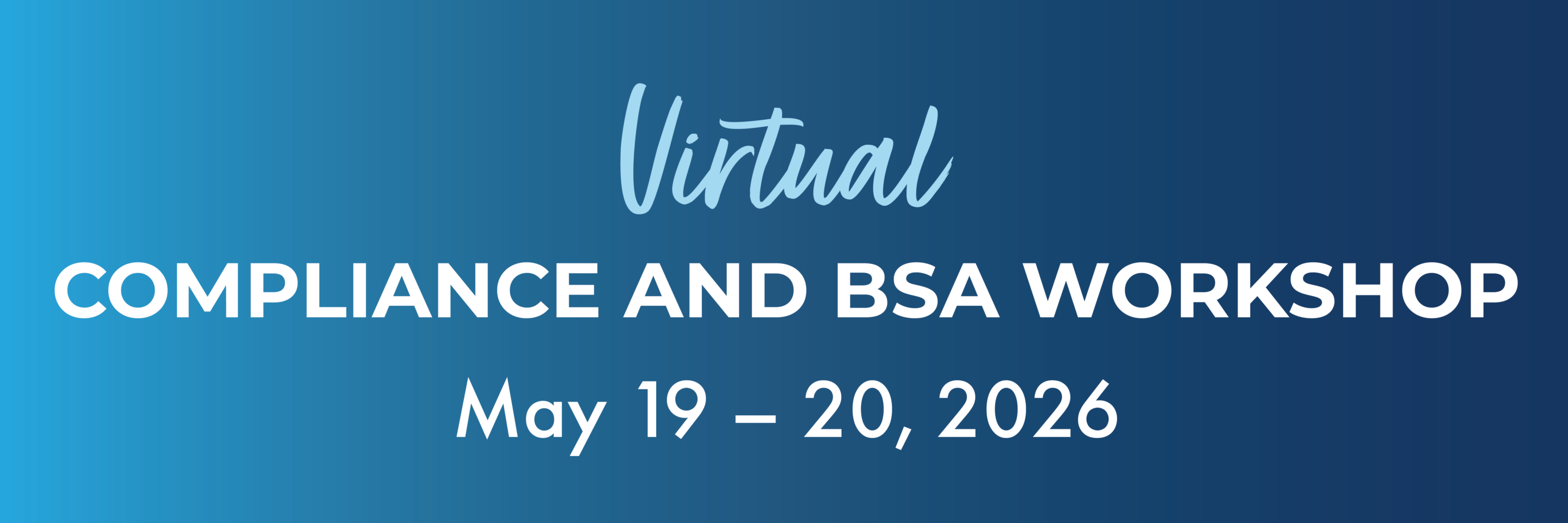 Virtual Compliance and BSA Workshop
